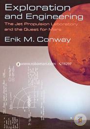 Exploration and Engineering: The Jet Propulsion Laboratory and the Quest for Mars  image
