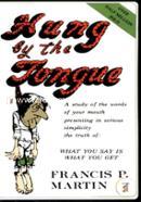 Hung by the Tongue: What You Say is What You Get image
