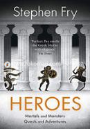 Heroes: The myths of the Ancient Greek Heroes Retold image