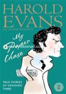 My Paper Chase: True Stories of Vanished Times: An Autobiography image