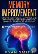 Memory Improvement: How You Can Learn Faster, Sleep Better, Remember More, Get Brain Improvement by Effective Learning Techniques! image