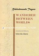 Rabindranath Thagore Wanderer Between Worlds image