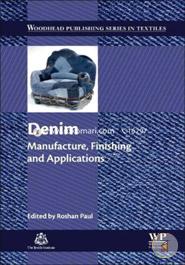 Denim: Manufacture, Finishing and Applications (Woodhead Publishing Series in Textiles)  image