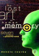 The Lost Art of Human Memory: Seven Secrets to a Powerful Mind image