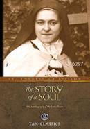 The Story of a Soul: The Autobiography of a Soul (Tan Classics) image