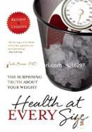 Health At Every Size: The Surprising Truth About Your Weight image