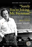 Surely You're Joking, Mr. Feynman!: Adventures of a Curious Character image