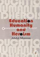 Education Humanity And Heroism image