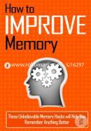 How to Improve Memory: These Unbelievable Memory Hacks Will Help You Remember Anything Better image