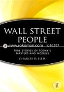 Wall Street People: True Stories of Today′s Masters and Moguls image