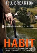 Habit: A Detective Thriller You Won'T Want To Put Down image