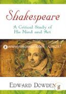 Shakespeare : A Critical Study of His Mind and Art image