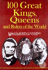 100 Great Kings, Queens and Rulers of the World image