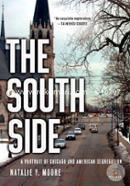 The South Side: A Portrait of Chicago and American Segregation image