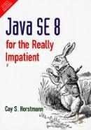 Java SE 8 for the Really Impatient image