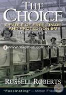 The Choice: A Fable of Free Trade and Protection image
