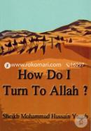 How Do I Turn to Allah? image