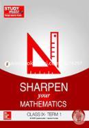 Sharpen your Mathematics - Class 9, Term 1 image