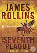 The Seventh Plague: A Sigma Force Novel image
