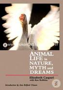 Animal Life in Nature, Myth and Dreams image