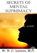 Secrets of Mental Supremacy  image