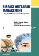 Disease Outbreak Management: Hospital Administrator’s Perspective image