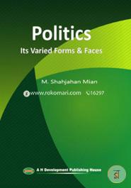 Politics : Its Varied forms and Faces image