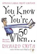 You Know You're Fifty When image