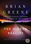 The Hidden Reality: Parallel Universes and the Deep Laws of the Cosmos image