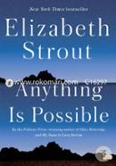 Anything Is Possible: A Novel