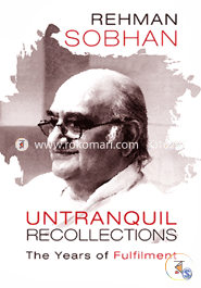Untranquil Recollections: The Years of Fulfilment image