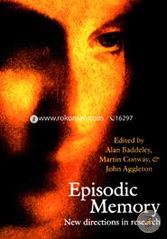 Episodic Memory: New Directions in Research image
