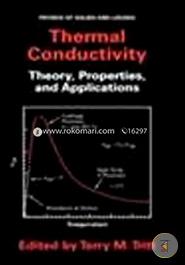 Thermal Conductivity: Theory, Properties And Applications image