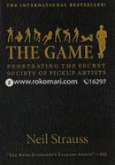 The Game: Penetrating the Secret Society of Pickup Artists image