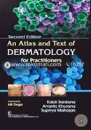 An Atlas and Text of Dermatology for Practitioners image