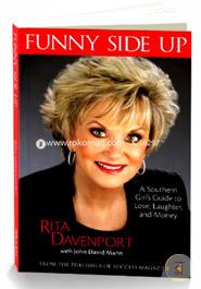 Funny Side Up: A Southern Girl's Guide to Love, Laughter, and Money image