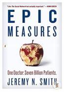 Epic Measures: One Doctor. Seven Billion Patients image