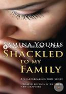 Shackled to my Family image