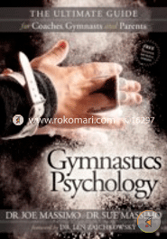 Gymnastics Psychology: The Ultimate Guide for Coaches, Gymnasts and Parents image