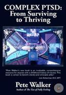 Complex PTSD: From Surviving to Thriving: A Guide and Map for Recovering from Childhood Trauma image
