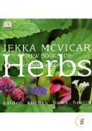 New Book of Herbs : Garden, Health, Kitchen, Home image