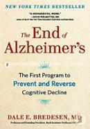 The End of Alzheimer's: The First Program to Prevent and Reverse Cognitive Decline image