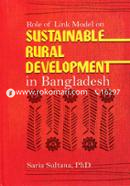 Role of Link Model on Sustainable Rural Development in Bangladesh image