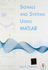 Signals and Systems Using MATLAB image