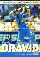 A Biography of Rahul Dravid: The Nice Guy Who Finished First image