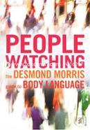 Peoplewatching : The Desmond Morris Guide to Body Language image