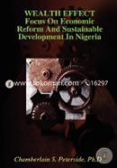 Wealth Effect Focus on Economic Reform and Sustainable Development in Nigeria image