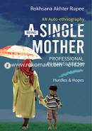 Being A Single Mother Professional In Bangladesh image