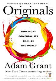 Originals: How Non-Conformists Change the World image