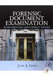 Forensic Document Examination: Fundamentals and Current Trends image